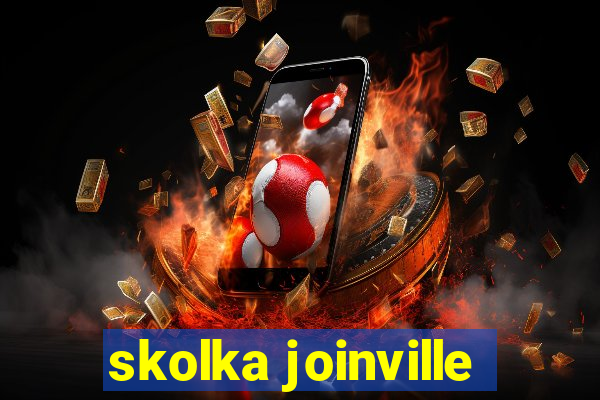 skolka joinville